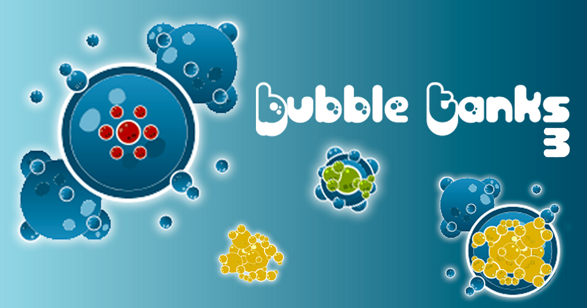 Bubble Tanks 3 OnlineSpiel Spiele Jetzt Spiels.ch