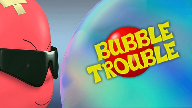 Bubble Trouble 1
